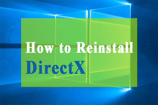 reinstall DirectX