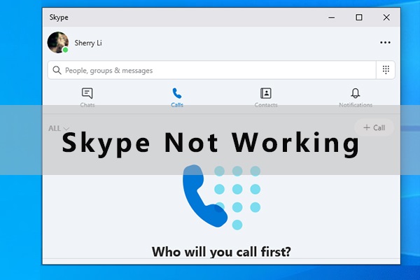 how come my skype is not working