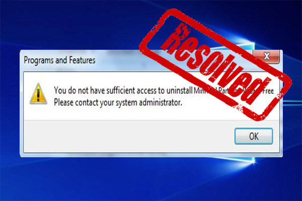 Solved You Don T Have Sufficient Access To Uninstall
