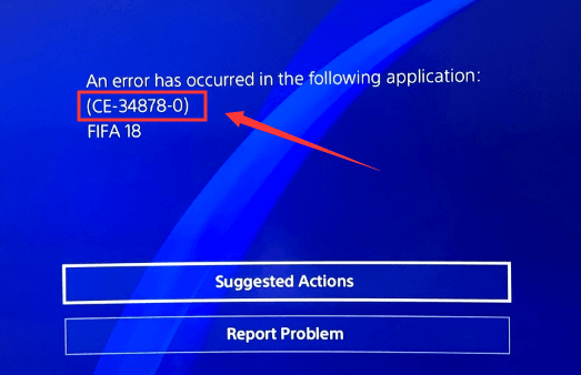 How to Fix PS4 Error CE-34878-0 Easily and Effectively