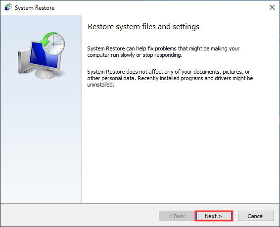 click Next button to restore system files and settings