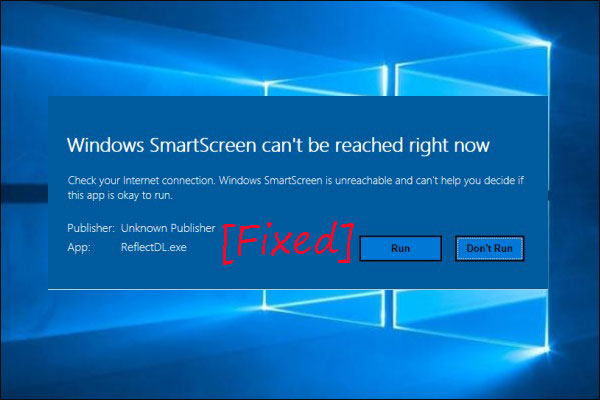 SmartScreen can’t be reached right now