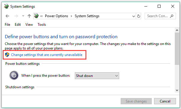 click on Change settings that are currently unavailable