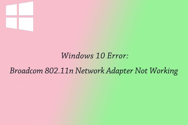 Broadcom 802 11n driver windows 10