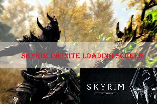 Skyrim Infinite Loading Screen Issue