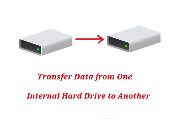 how to transfer data from one internal hard drive to another