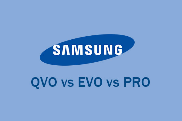 Samsung QVO vs EVO vs PRO: the