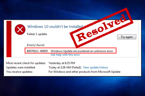 Windows 10 couldn’t be installed 8007002c-4000d