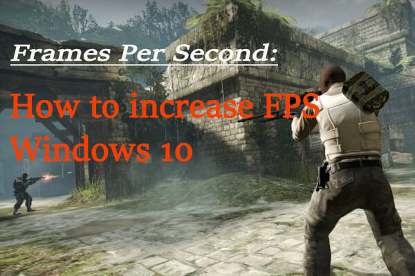 how to increase FPS