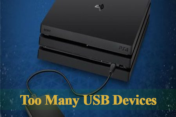træt overførsel grænse Too Many USB Devices Connected PS4? – Try These Methods Now
