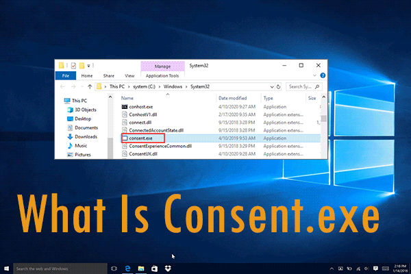 What Is Consent exe Is It A Virus Guide 2022 
