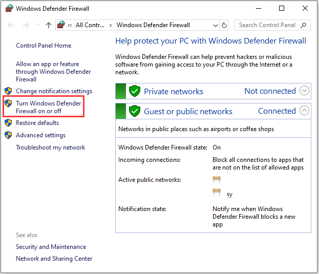 click Turn Windows Defender Firewall on or off