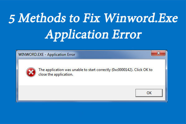 5 Methods To Fix Winword.exe Application Error