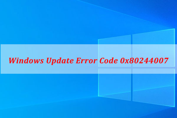 0x80244007