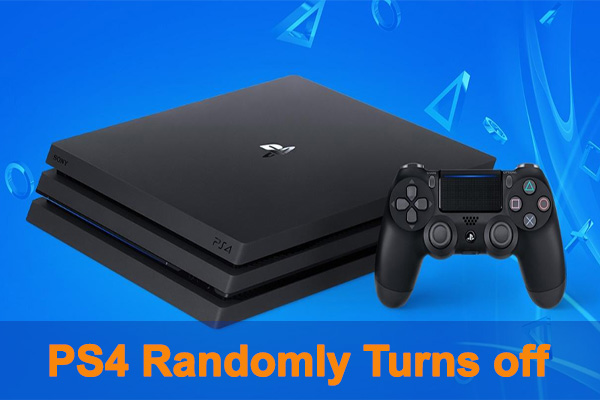 motivet mandat trompet How to Fix PS4 Randomly Turns Off [Step-by-Step Guide]