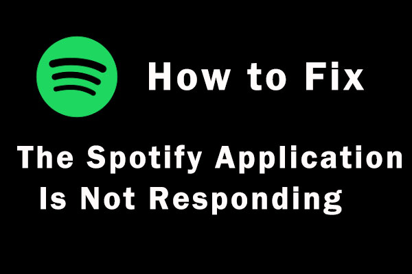 the spotify application is not responding thumbnail
