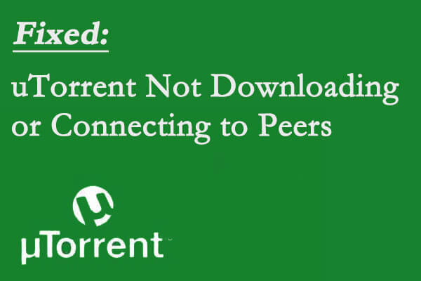 uTorrent not downloading
