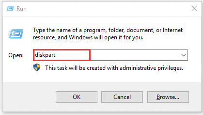 type diskpart in the Run dialog box