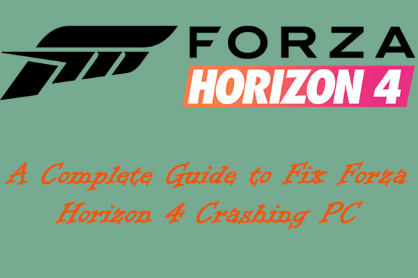 Forza Horizon 4 crashing PC