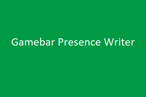 gamebar presence writer