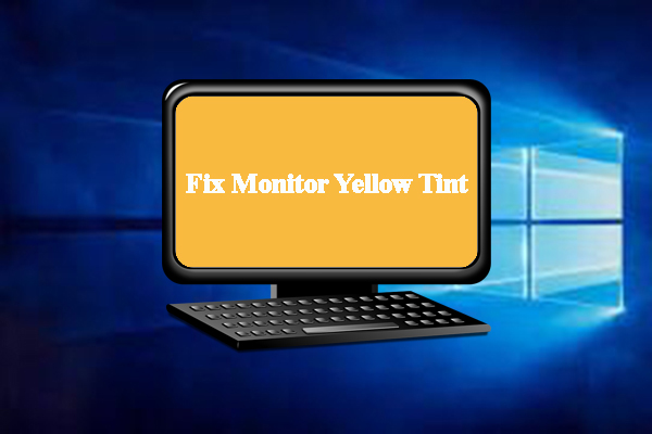 how do i fix yellow tint on my monitor thumbnail