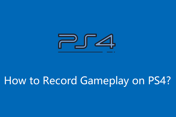 how to record gameplay on ps4 thumbnail