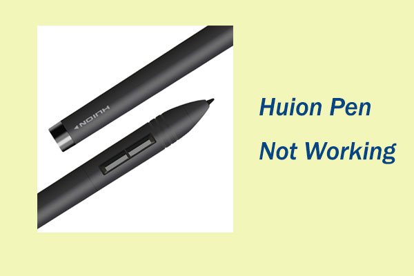 Huion pen not working