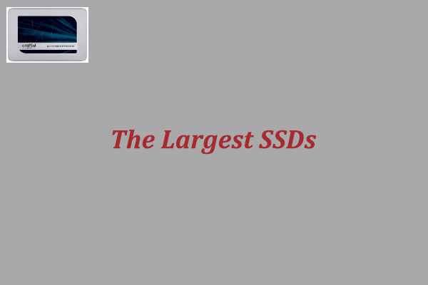 largest SSD