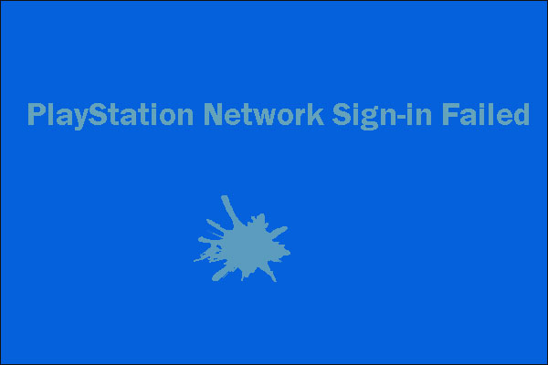 PlayStation Network Sign-In Failed