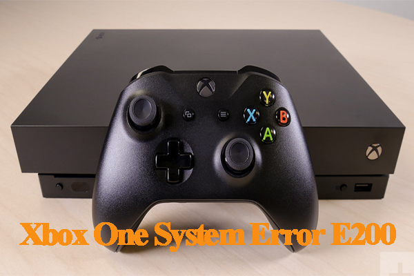 Xbox One system error E200