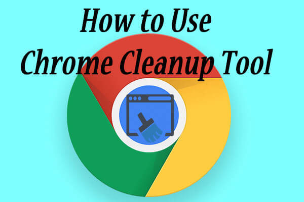 where is google chrome cleanup tool where is google chrome cleanup tool