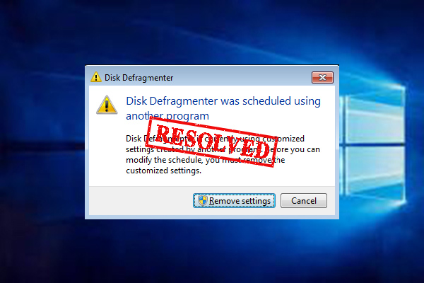 disk defragmenter was scheduled using another program