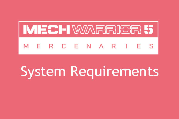 MechWarrior 5 system requirements