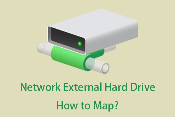 Martelaar Politiek Sophie How to Map Network Drive Windows 10/11 via External Hard Drives?