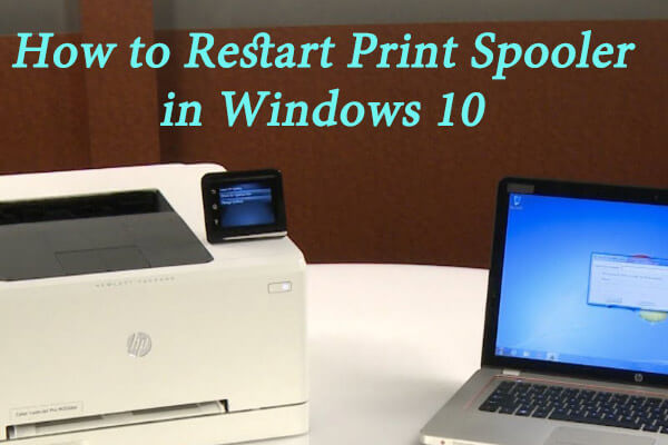 3 Methods to Restart Print Spooler in Windows 10