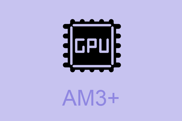 Socket AM3+ CPU/Processor: Basic Information 