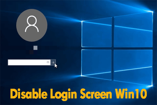 disable login screen Windows 10