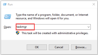 type taskmgr in the Run box
