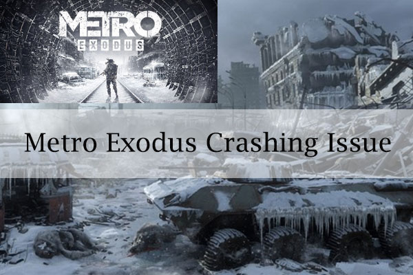 Metro Exodus crashing