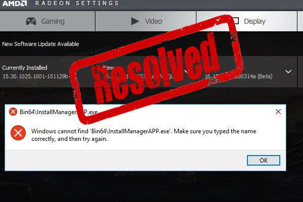 Windows cannot find Bin64\InstallManagerAPP.exe