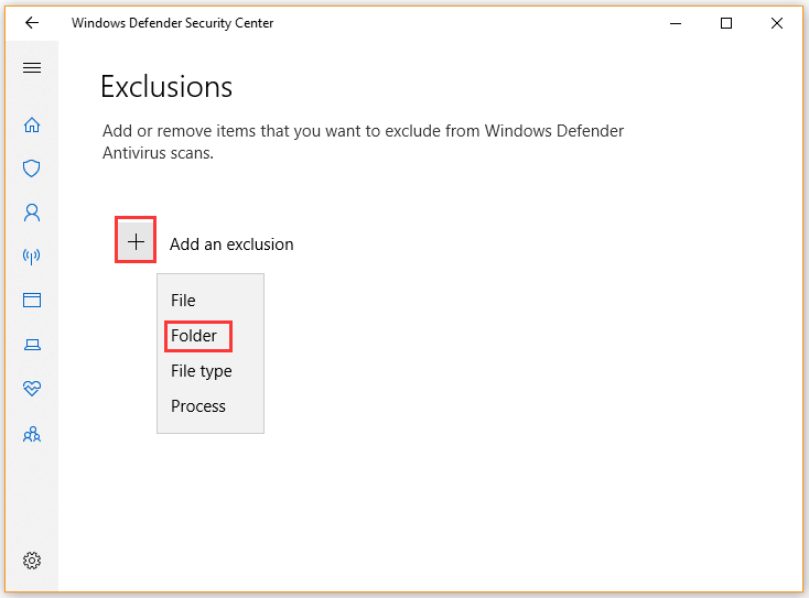 click on the Add an exclusion