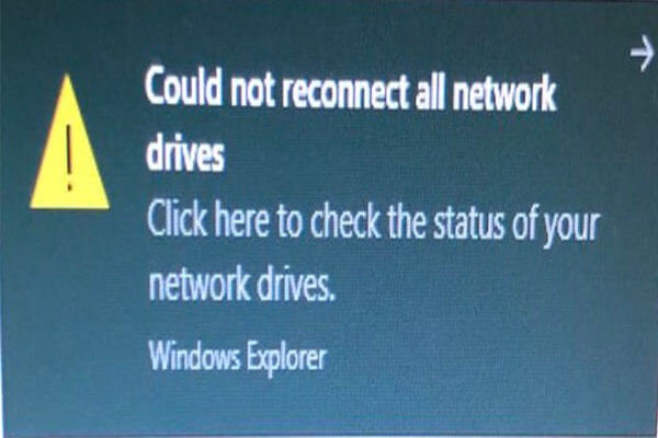 [Solved] Could Not Reconnect All Network Drives Windows 10/11
