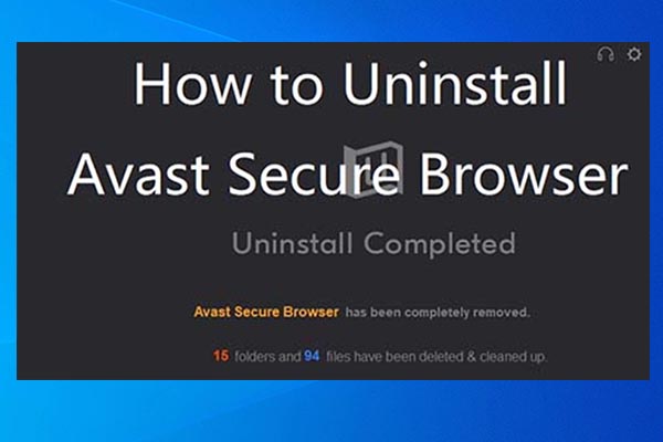 how to uninstall Avast secure browser
