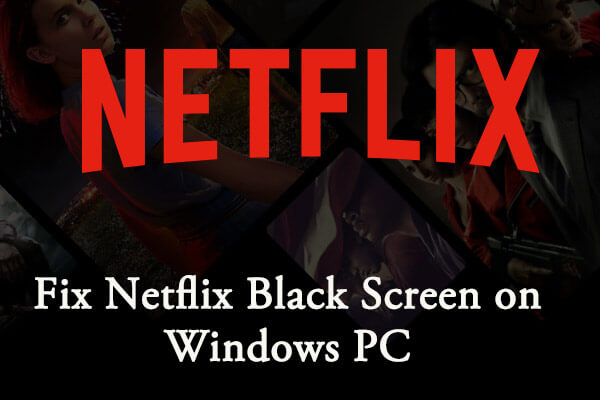 netflix black screen thumbnail