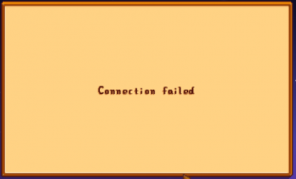 Stardew Valley connection failed