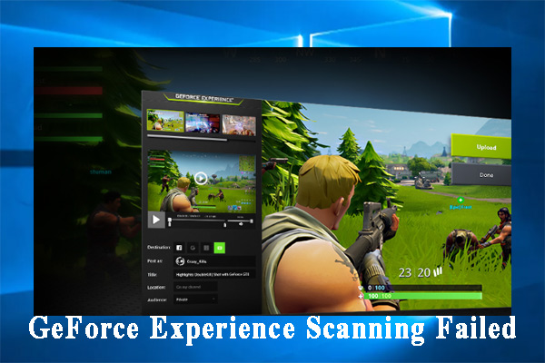 GeForce Experience scanning failed