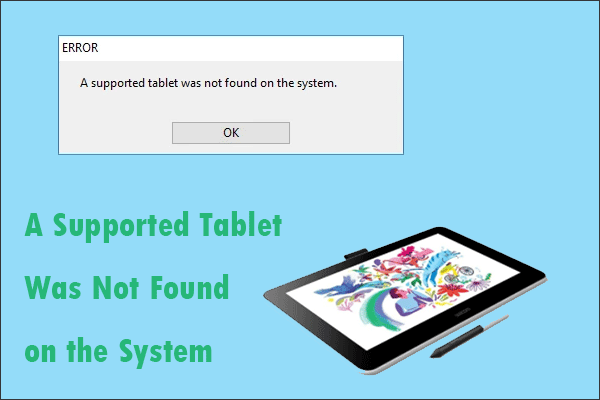 wacom a supported tablet was not found windows 10