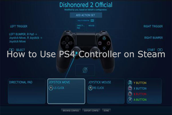 overskæg Skygge Måned How to Use PS4 Controller on Steam [Step-by-Step Guide]