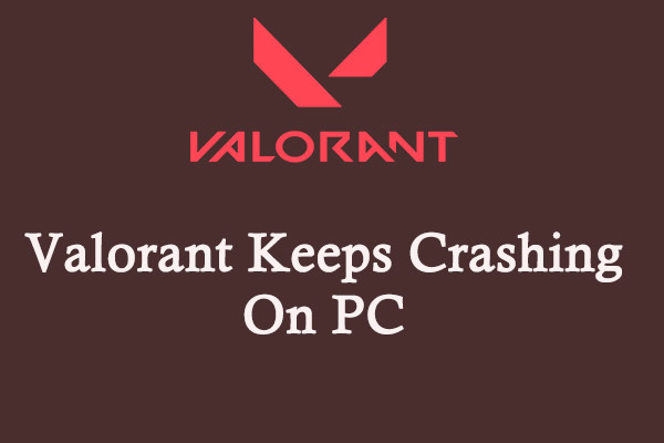 5 Solutions Valorant Is Not Available On Your Operating System