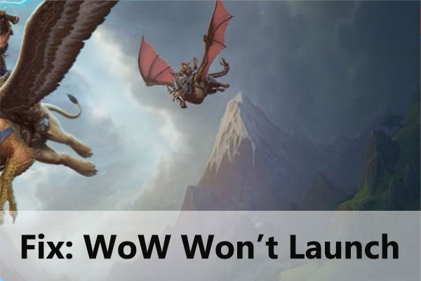 WoW won’t launch